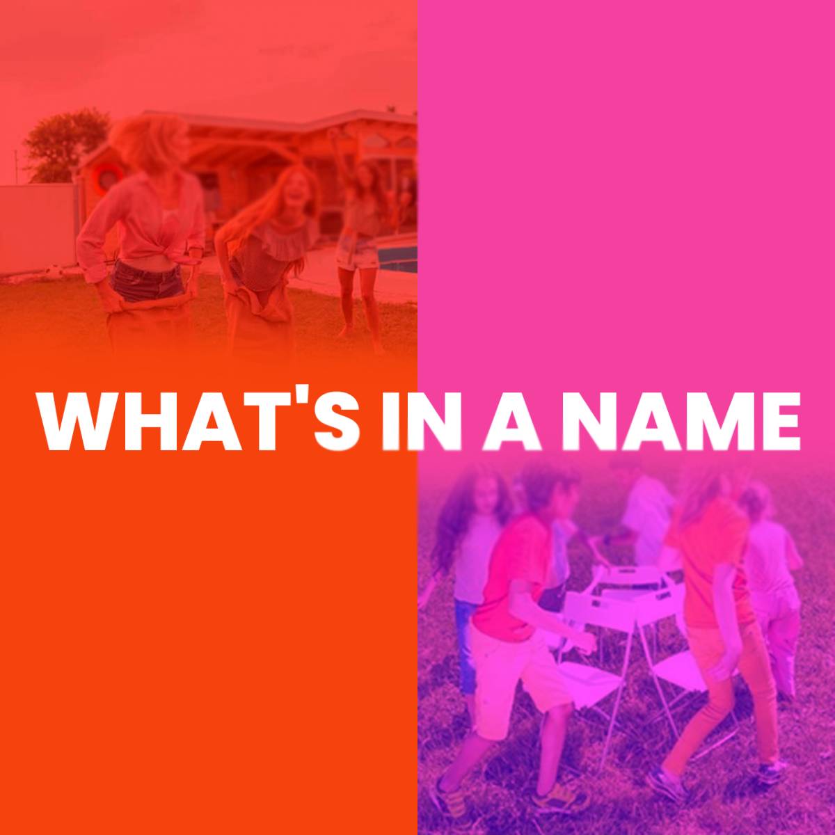 What s In A Name