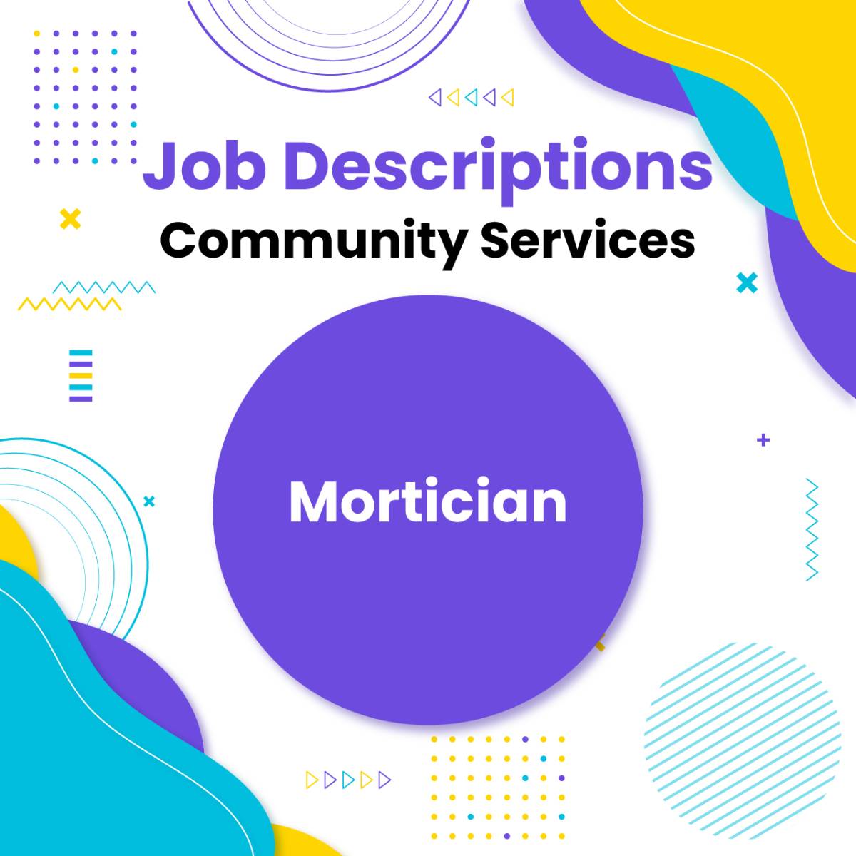 Job Descriptions Mortician