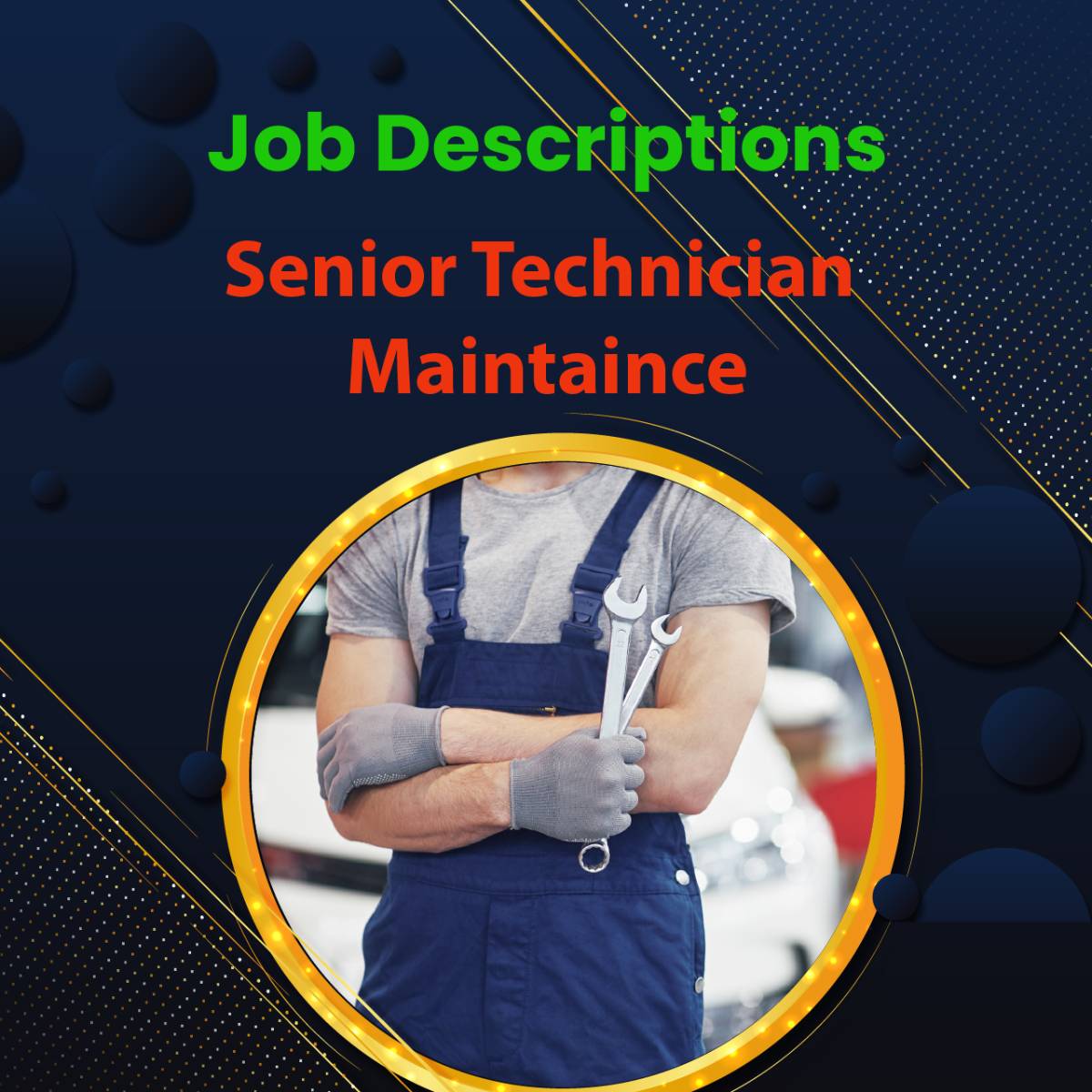Job Descriptions Senior Technician Maintenance