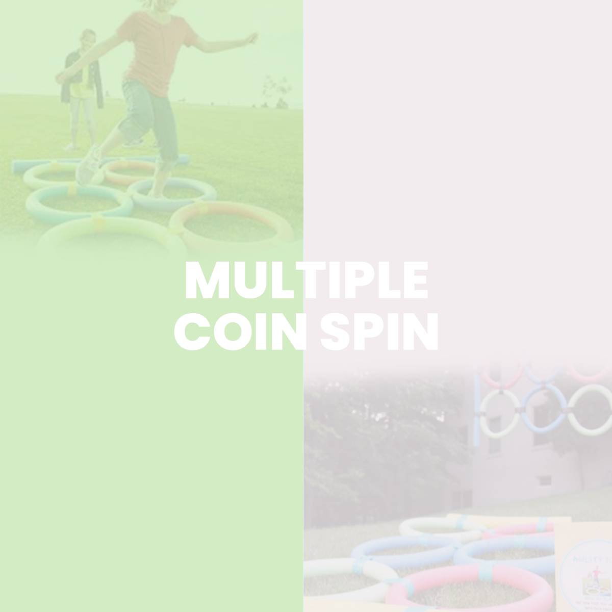 Multiple Coin Spin Multiple Coin Spin