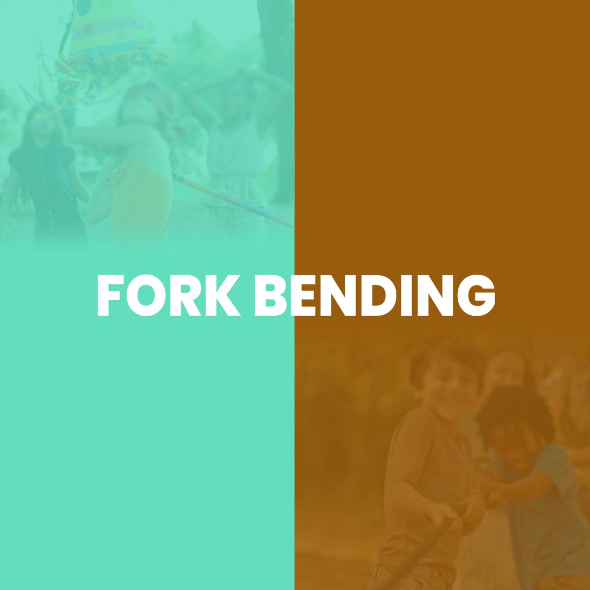 Fork bending