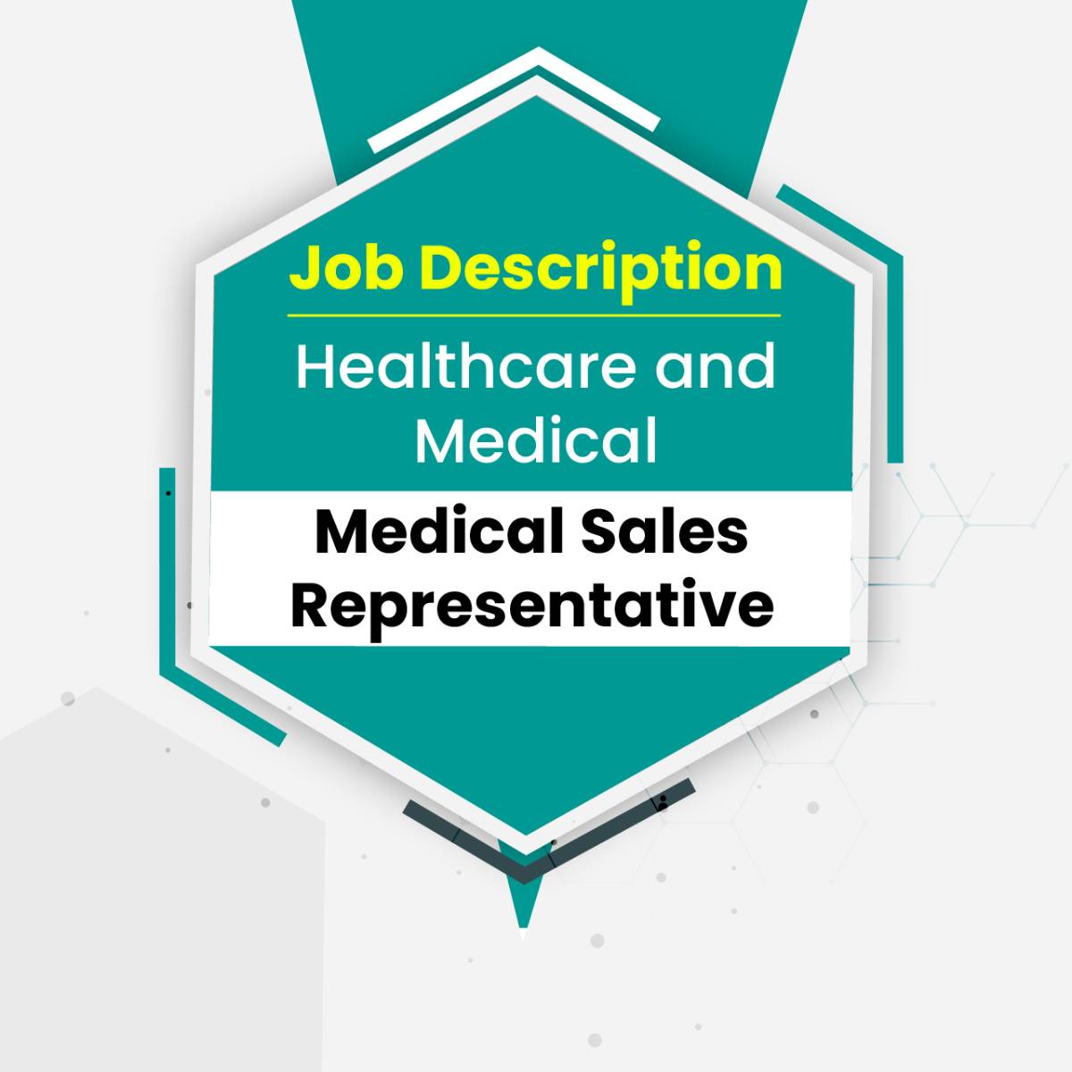 Job Descriptions - Medical Sales Representative