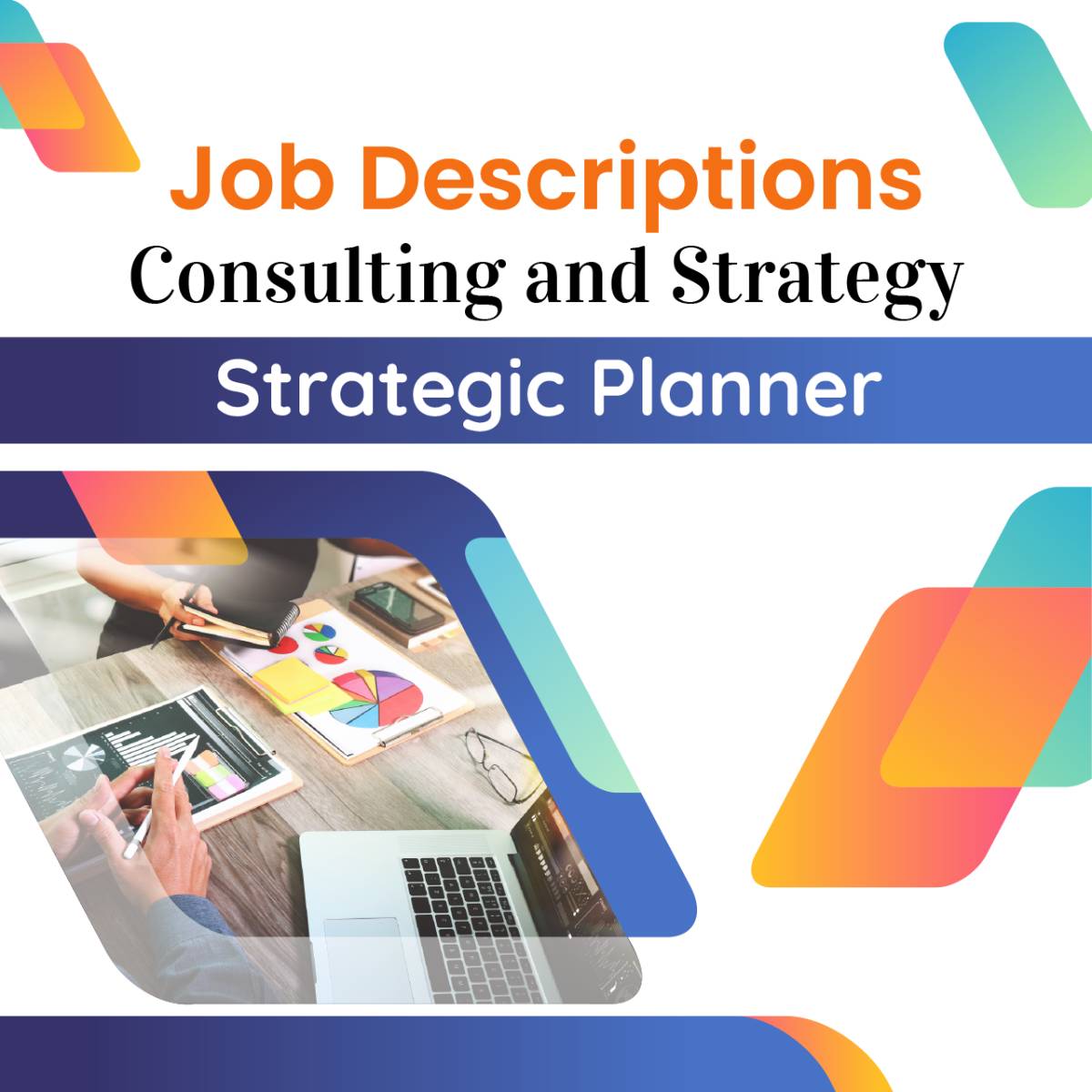 Job Descriptions Strategic Planner