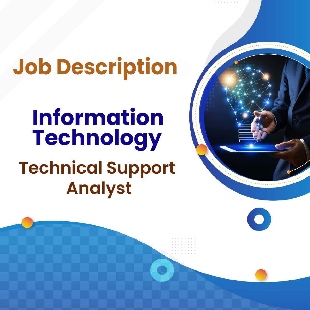 Job Descriptions Technical Support Analyst