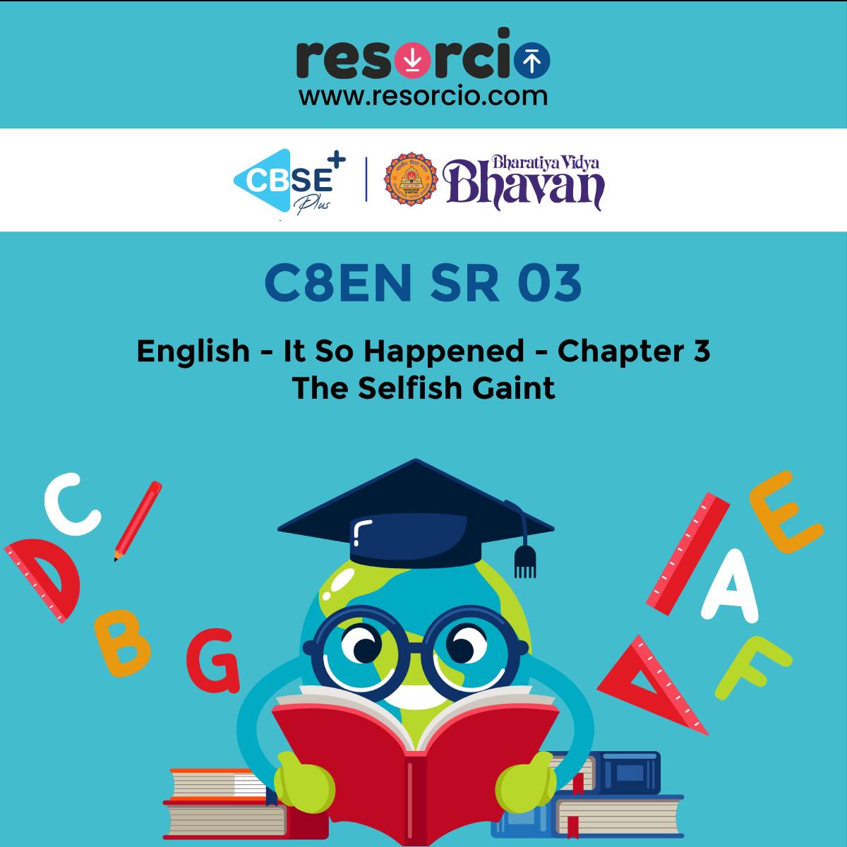 C8EN SR 03 - English - It So Happened - Chapter 3 - The Selfish Gaint