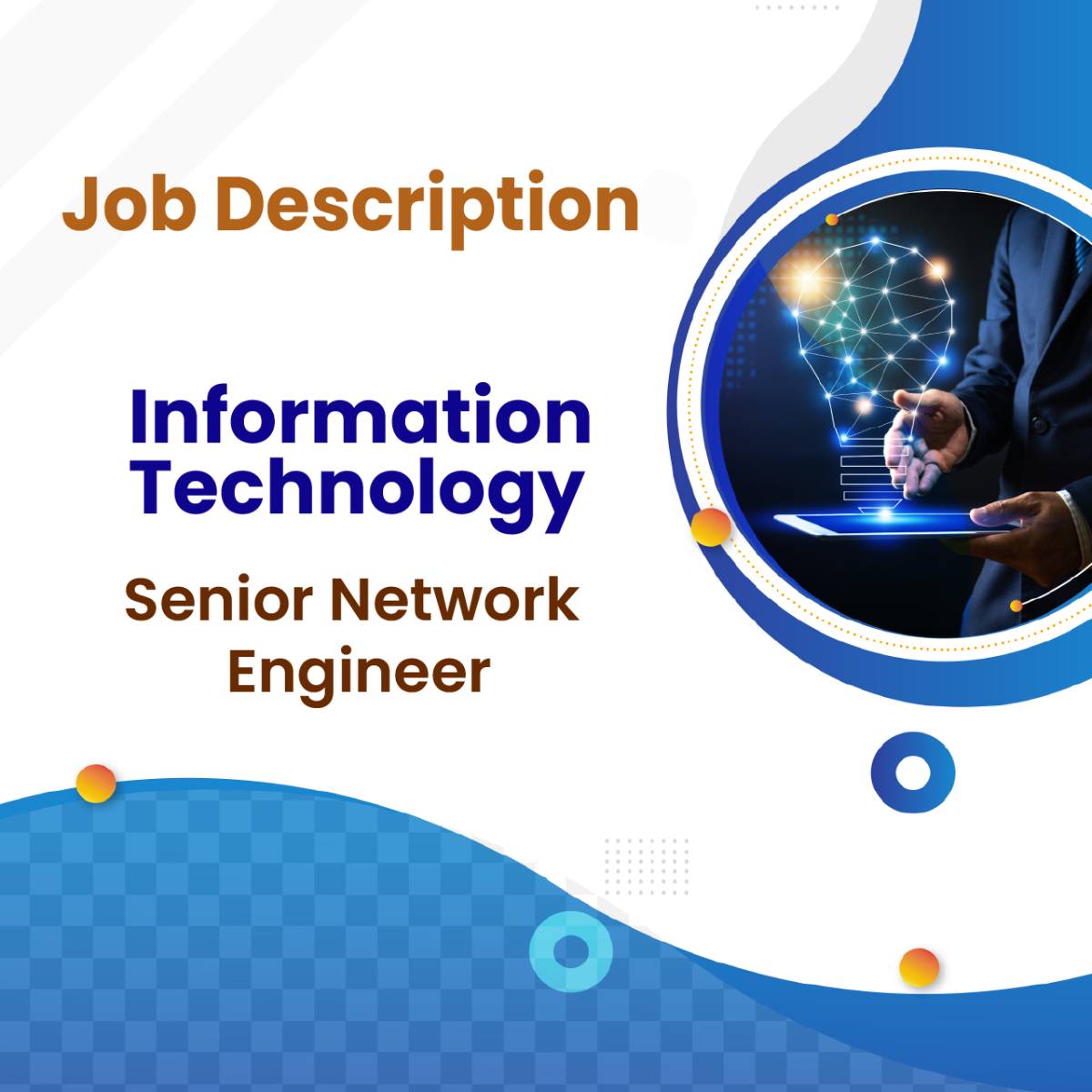 Job Descriptions Senior Network Engineer