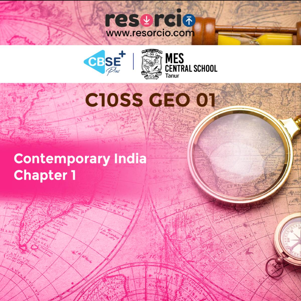 C10SS GEO 01 - Social Science - Contemporary India - Chapter 1 ...