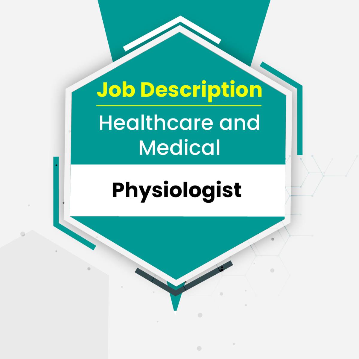 Job Descriptions Physiologist